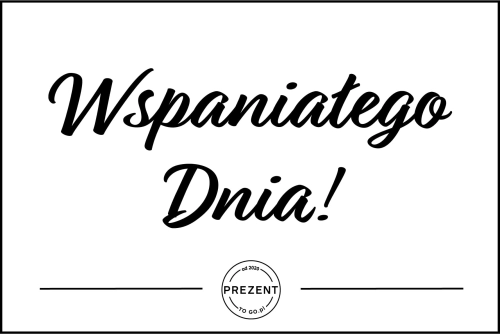 Kartka "Wspaniałego Dnia"